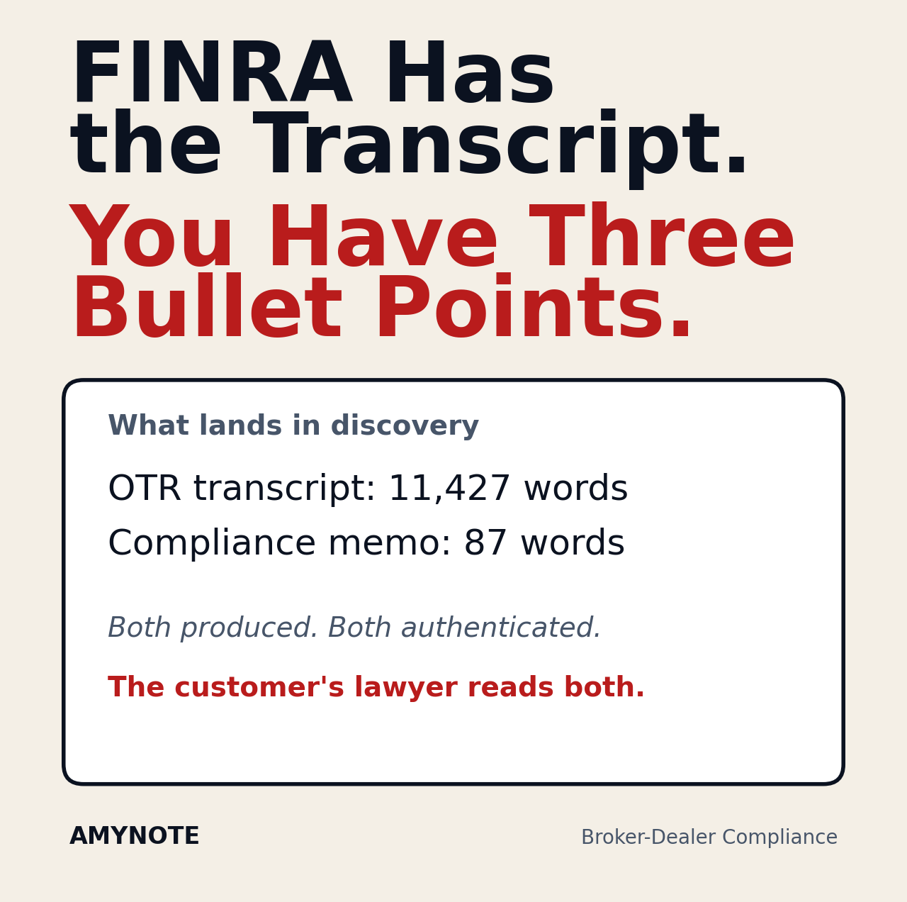 A FINRA Rule 8210 OTR transcript stacked next to a four-hundred-word firm prep memo, with claimant counsel marking the discrepancies